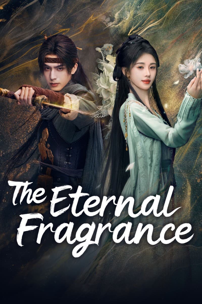 หอมกลิ่นพันลี้ (2026) The Eternal Fragrance พากย์ไทย