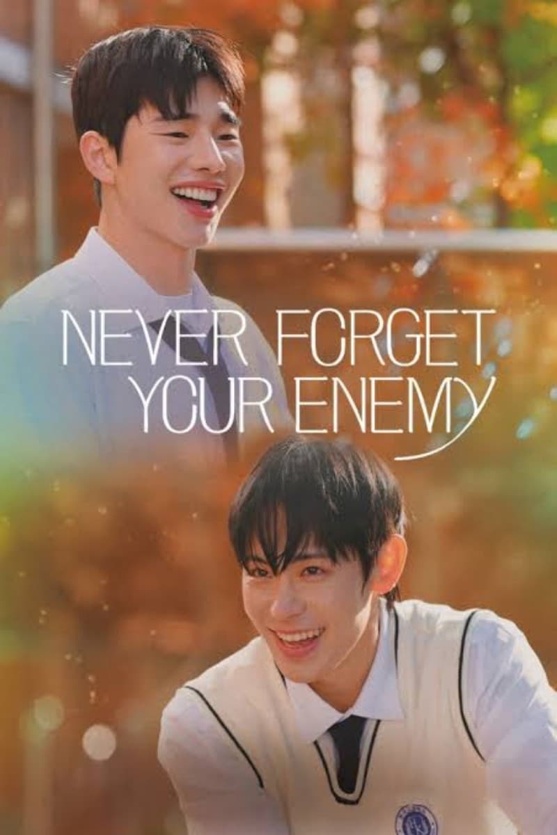 Never Forget Your Enemy (2026) ยังไงก็ใช่นาย พากย์ไทย