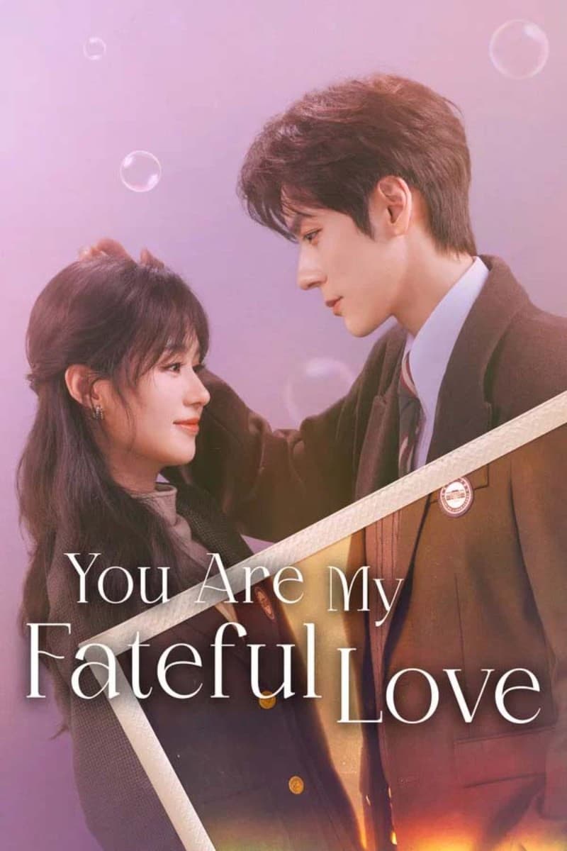 เธอคือรักแท้ที่รอคอย You Are My Fateful Love (2026) ซับไทย