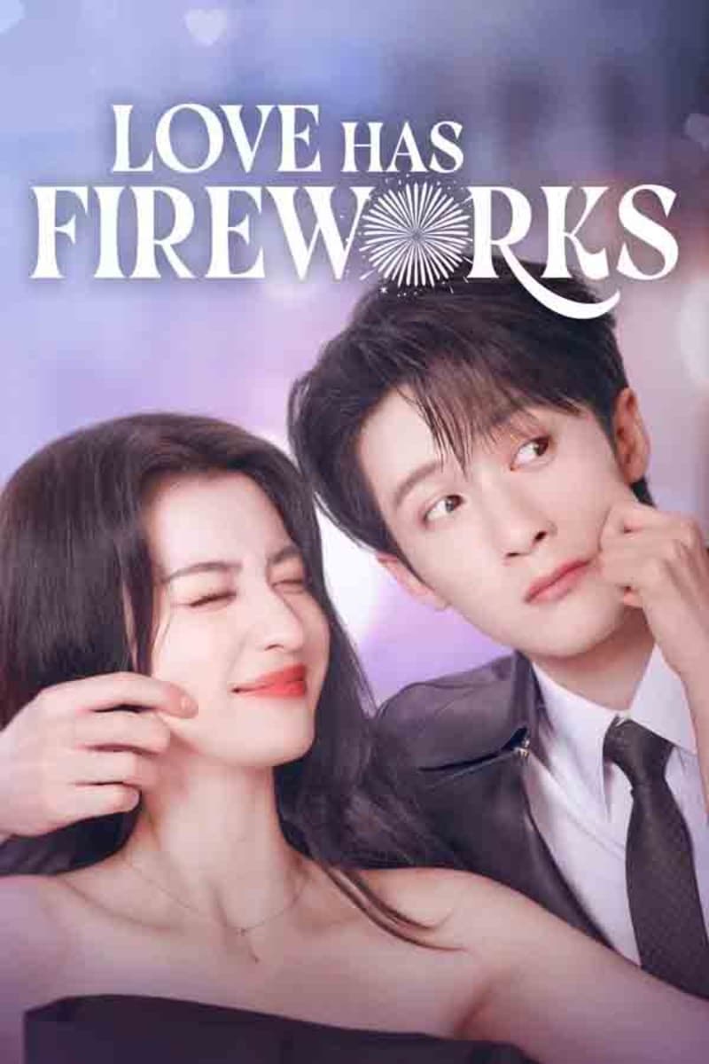 เมื่อรักส่องประกาย (2026) Love Has Fireworks ซับไทย