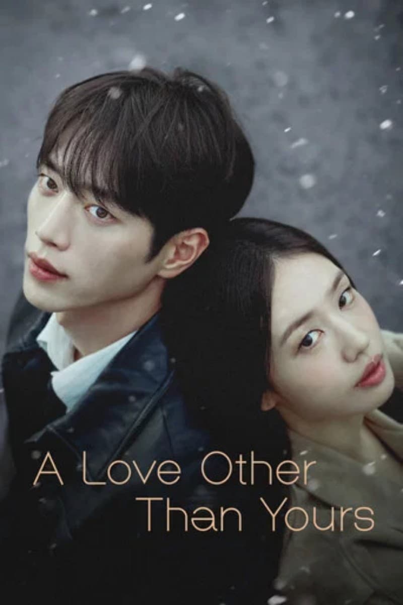 เมื่อหัวใจมีใครอีกคน (2026) A Love Other than Yours พากย์ไทย